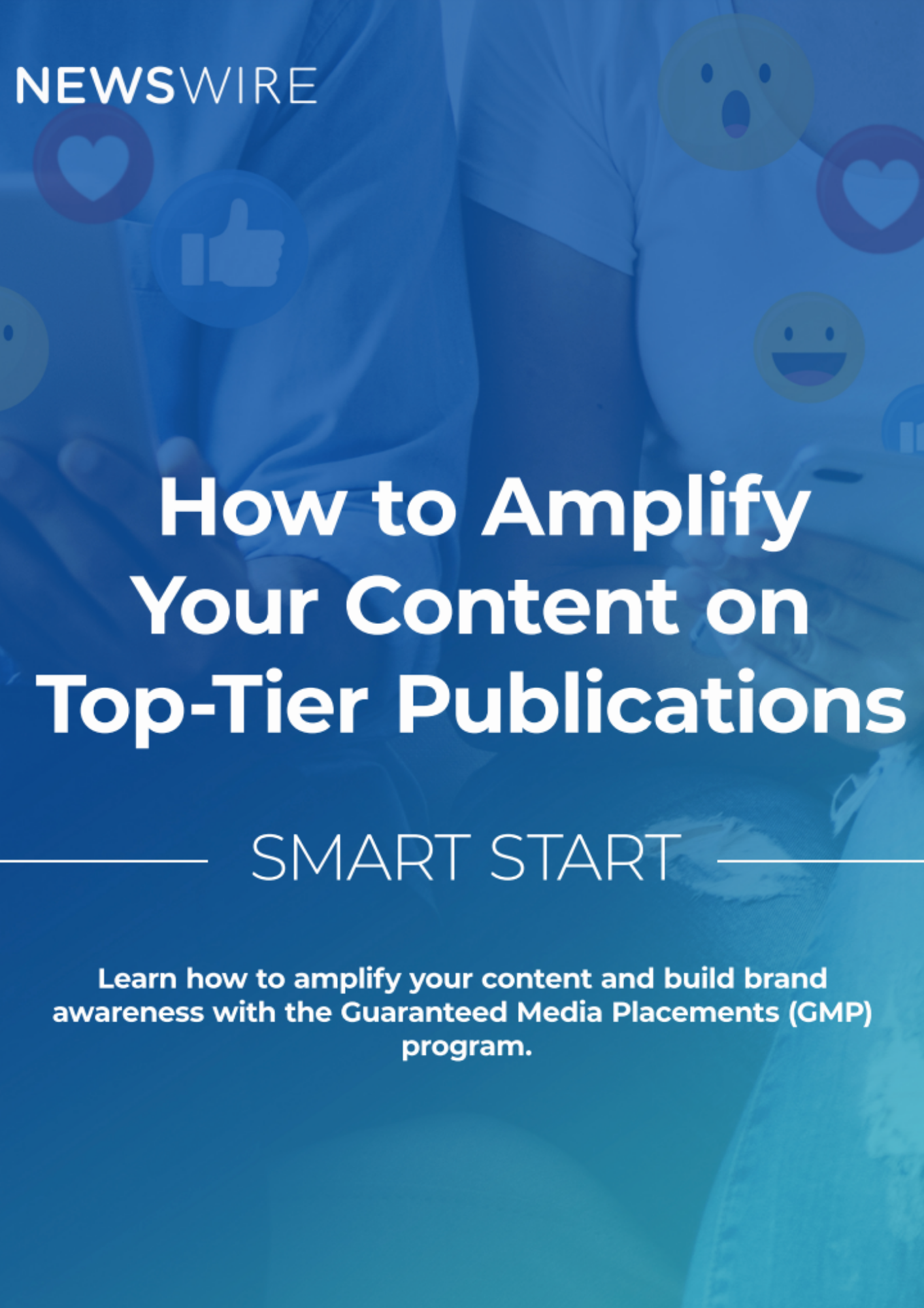 Smart Start: How to Amplify Your Content on Top-Tier Publications