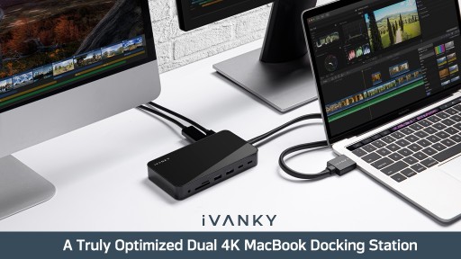 iVANKY - Optimized Dual 4K MacBook Docking Station Announces Launch