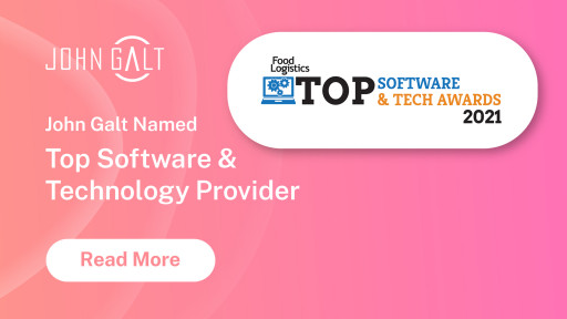 Food Logistics Names John Galt Solutions to 2021 Top Software & Technology Providers Award