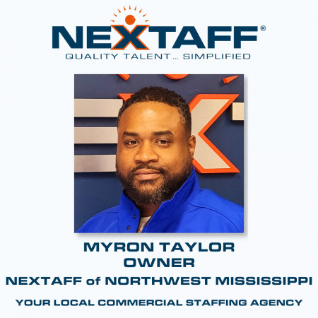 Myron Taylor, Owner of NEXTAFF of NW Mississippi