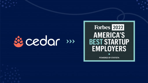 Cedar Named to the Forbes List of America's Best Startup Employers 2022