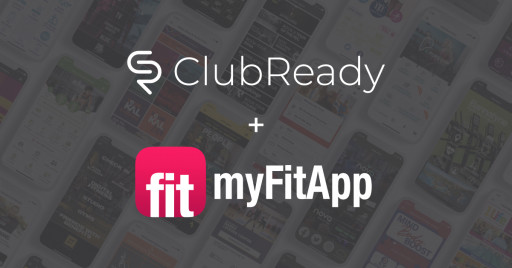 ClubReady and myFitApp Create the Ultimate Member Experience for Fitness Business Owners