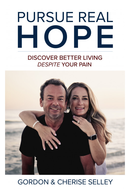 Just Released! Power-Packed Book, Pursue Real Hope: Discover an Abundant Life Through Your Pain