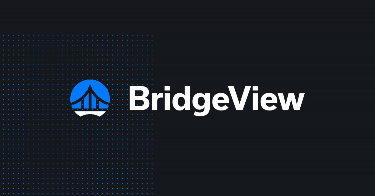 BridgeView Launches New Branding and Expanded Services Newswire
