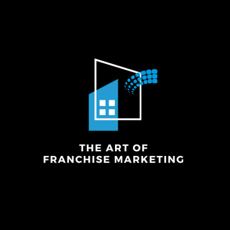 The Art of Franchise Marketing