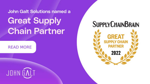 John Galt Solutions Named a 'Great Supply Chain Partner' in 2022 by SupplyChainBrain for Its Outstanding Supply Chain Solutions and Services