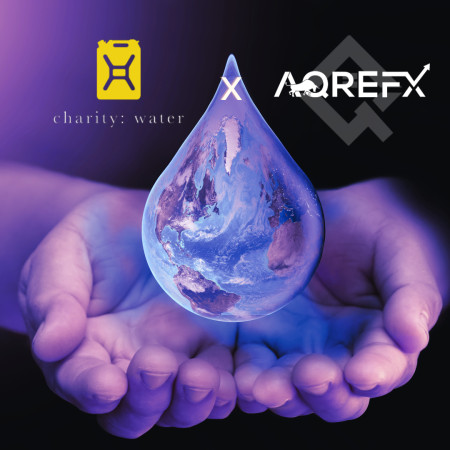 AQRE FX x Charity: Water