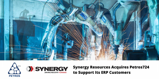 Synergy Resources Acquires Petros724 to Support Its ERP Customers