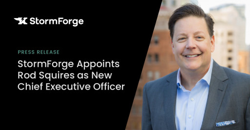 StormForge Appoints Rod Squires Chief Executive Officer