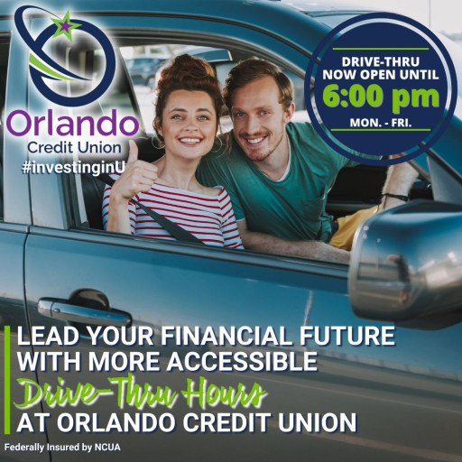 Orlando Credit Union to Extend Drive-Thru Hours Providing Extended Service to Members
