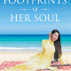 Author Vivi Tran's New Book 'The Footprints of Her Soul' is a Stunning Tale That Follows the Author's Early Life and the Difficult Challenges She Faced in Vietnam