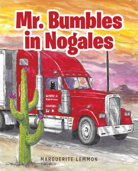 Marguerite Lemmon’s New Book ‘Mr. Bumbles in Nogales’ Follows the Unexpected Misadventures of a Scottish Terrier in Arizona