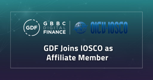 GBBC Digital Finance Joins IOSCO