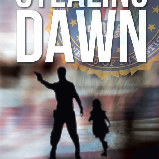 Jerry Green's New Book "Stealing Dawn" is a Gripping Tale of Ruthless Men Playing a Dangerous Game Without Pity, While an Innocent Child's Life Hangs in the Balance