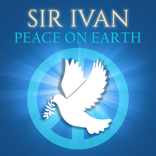 Sir Ivan Releases 'Peace on Earth' to Support Israel