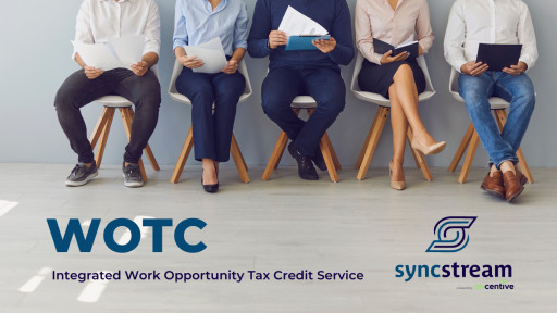 SyncStream Announces Integrated Work Opportunity Tax Credit Service, Powered by OnCentive