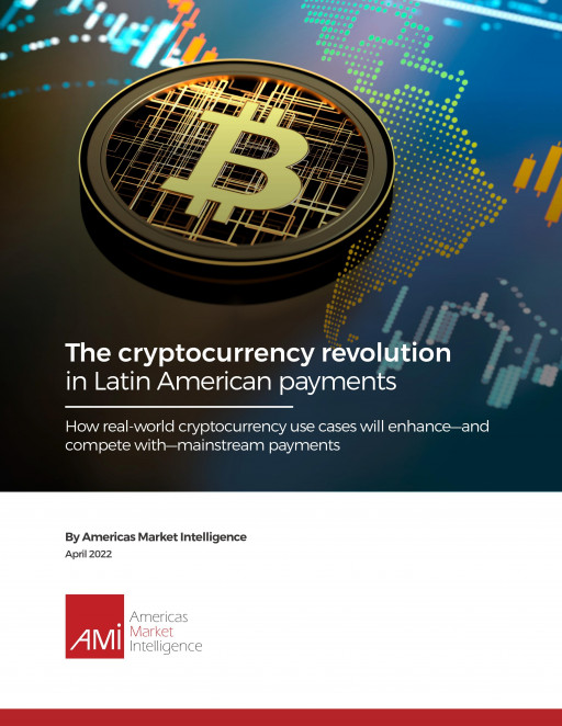 Americas Market Intelligence Publishes a Latin America Cryptocurrency Whitepaper