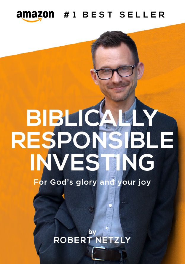 'Biblically Responsible Investing' Book By Inspire Investing CEO Robert ...