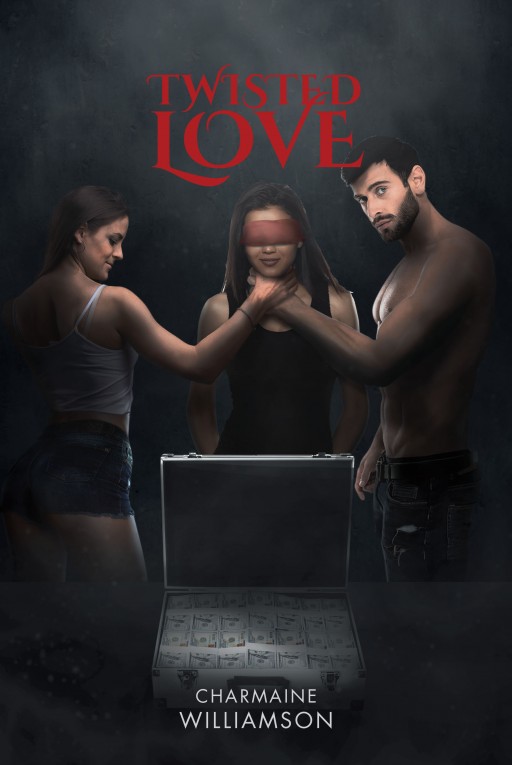 Charmaine Williamson's 'Twisted Love' is the Story About How One Friend Request Opens Long Closed Doors Into Someone's Past
