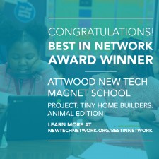 New Tech Network announces Attwood New Tech Magnet School as the winner of the 2020 Best in Network Award