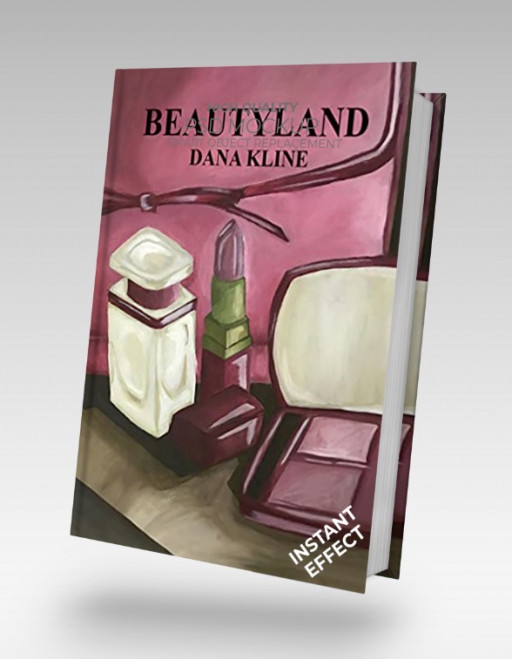 Author Dana Kline Pursues Screen Adaptation After Her Beauty Industry Drama, BEAUTYLAND, Receives Critical Acclaim