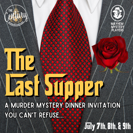 The Century to Host Mafia-Themed Murder Mystery Dinner Theater