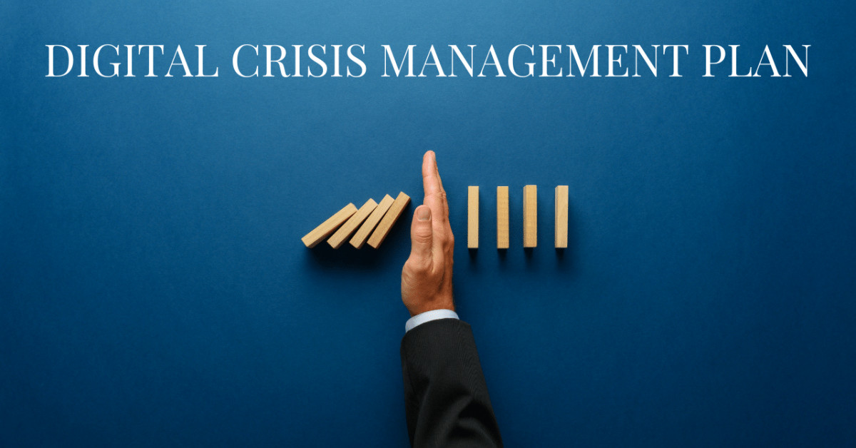 Prepare A Digital Crisis Management Plan, Industry Insider Cautions ...