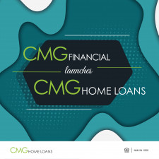 CMG Financial Launches CMG Home Loans