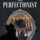 James Gatling's New Book 'The Perfectionist' is a Gripping Novel That Follows an All-Consuming Connection Between Two People