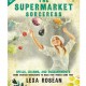 New Book Released: The Supermarket Sorceress by Lexa Roséan