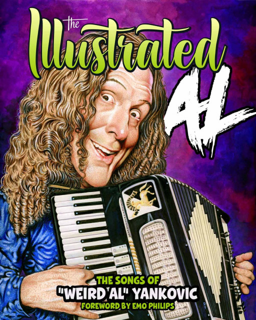 'Weird Al' Yankovic & Z2 Comics Join Forces for the Original Graphic Novel The ILLUSTRATED AL: The Songs of 'Weird Al' Yankovic