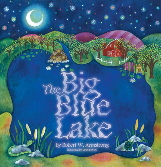 THE BIG BLUE LAKE by Robert W. Armstrong