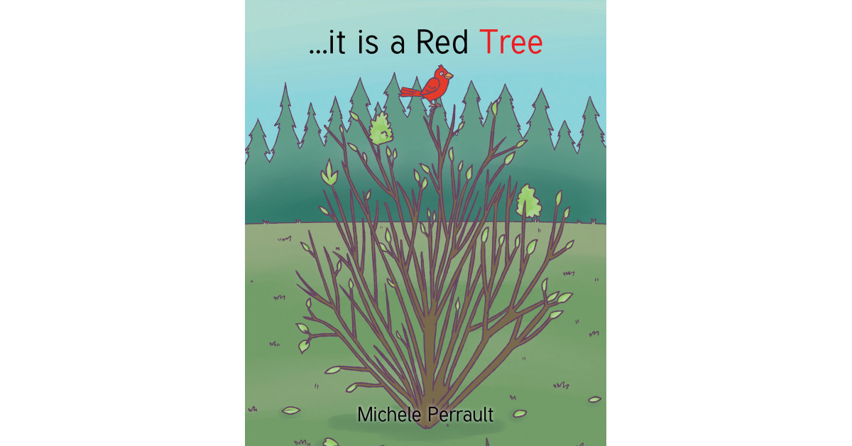 Author Michele Perrault s New Book It is a Red Tree is an