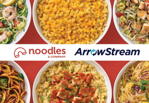 Noodles & Company Extends Partnership With ArrowStream, Adding Product QA Solution