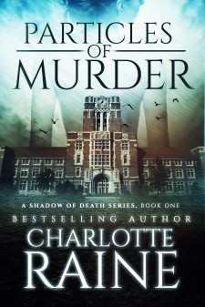 International Best Selling Romantic Suspense Author Charlotte Raine Announces Unique Facebook Event to Promote Her New Book “Particles of Murder”