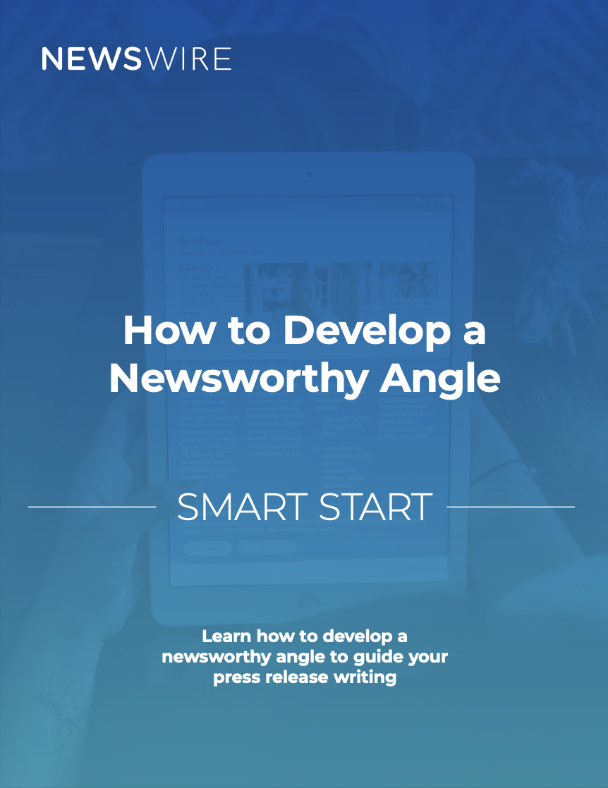 Smart Start: How to Develop a Newsworthy Angle