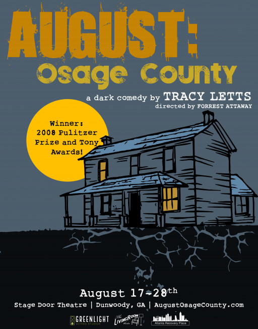 Pulitzer Prize Winning 'August: Osage County' Welcomes Atlanta Actors Back to Work; Gives Back to the Community