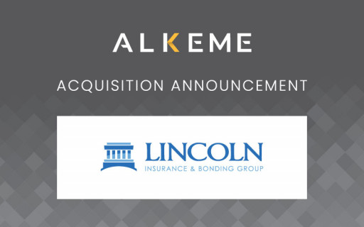 ALKEME Acquires Lincoln Insurance Group