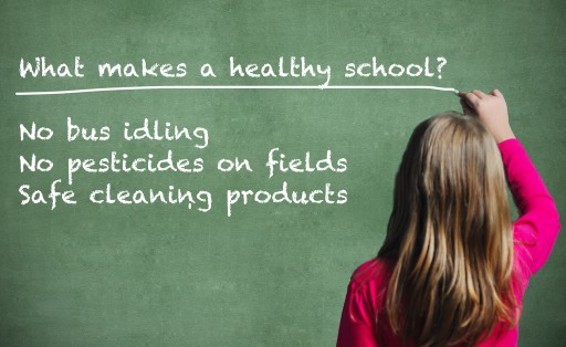 It's Back to School… but Is  Your Child's School a Healthy Place?