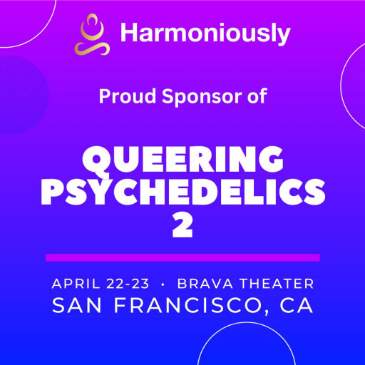 Harmoniously Launches Platform With Sponsorship of Queering Psychedelics 2 Conference