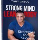 Ultimate Publishing House Announces Tony Greco's 'Strong Mind Lean Body' Book Launch Party