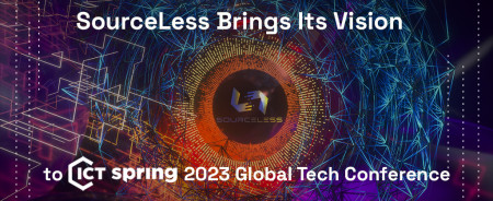 SourceLess Brings Its Vision to ICT Spring 2023 Global Tech Conference