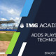 PlaySight and IMG Baseball Team Up to Bring Connected Camera and Smart Sports AI Video Technology to IMG Academy