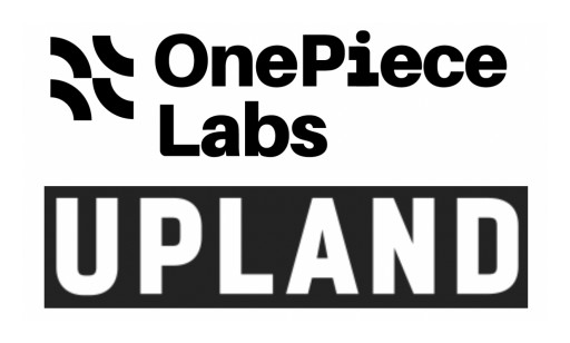 OnePiece Labs and Upland, the Metaverse Super App, Launch Metaverse and Web3 Incubator to Accelerate Growth of Decentralized Projects
