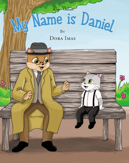 Dora Imas’ New Book ‘My Name is Daniel’ is an Incredible Tale That Highlights a Valuable Lesson About the Connection Between Different Generations