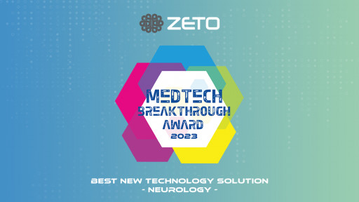 Zeto Awarded 'Best New Neurology Solution' in 2023 by MedTech Breakthrough Awards