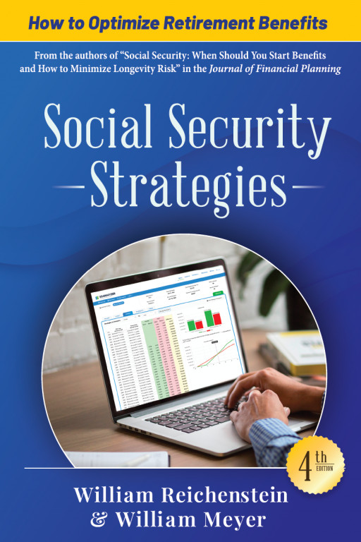 4th Edition Book Released by Leading Researchers on Social Security Strategies