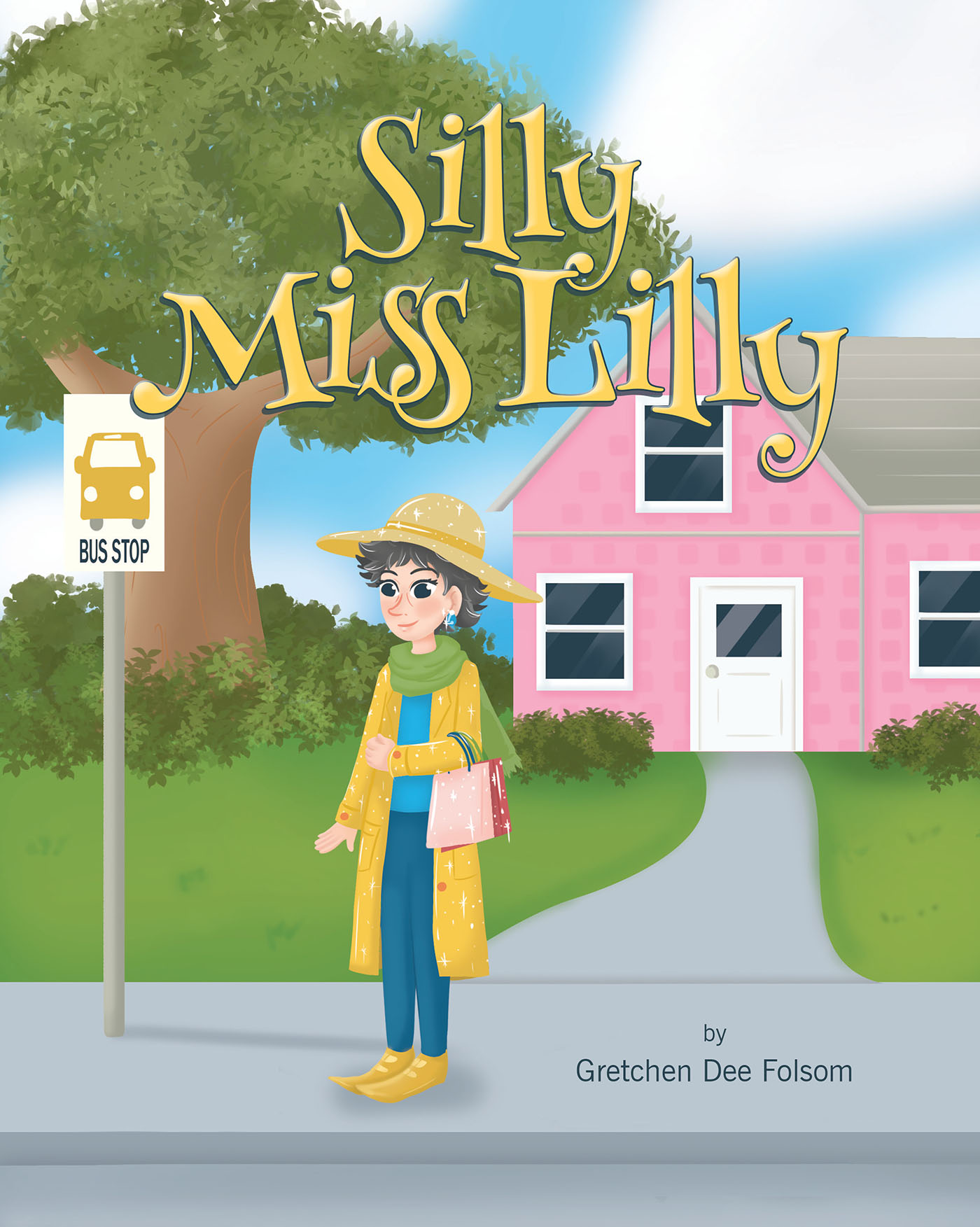 Gretchen Dee Folsom's New Book 'Silly Miss Lilly' is a Fantastic Day in the Life of an Ever So