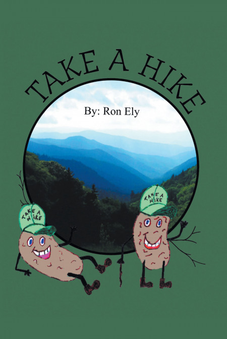 Ron Ely’s New Book, ‘Take a Hike,’ is a Lovely Read Highlighting the Therapeutic Effect of Nature