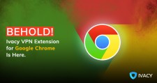 Ivacy Chrome VPN Extension